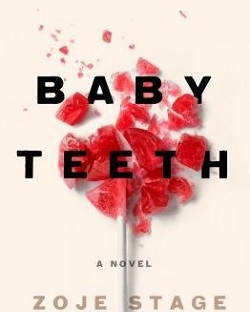 baby-teeth-zoje-stage